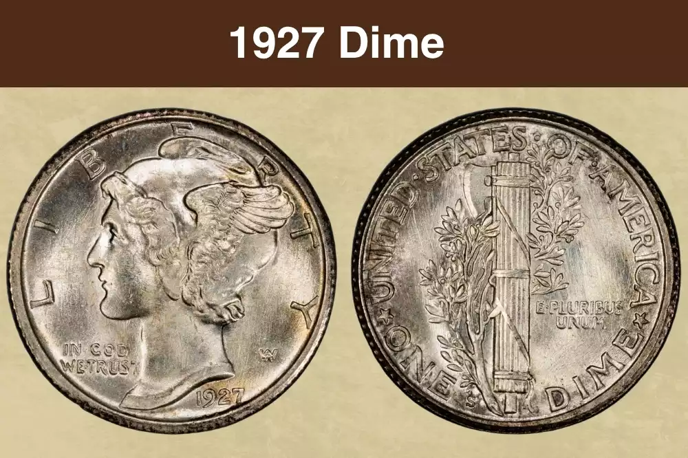 1927 Mercury dime obverse showing Liberty with winged cap and reverse showing fasces bundle